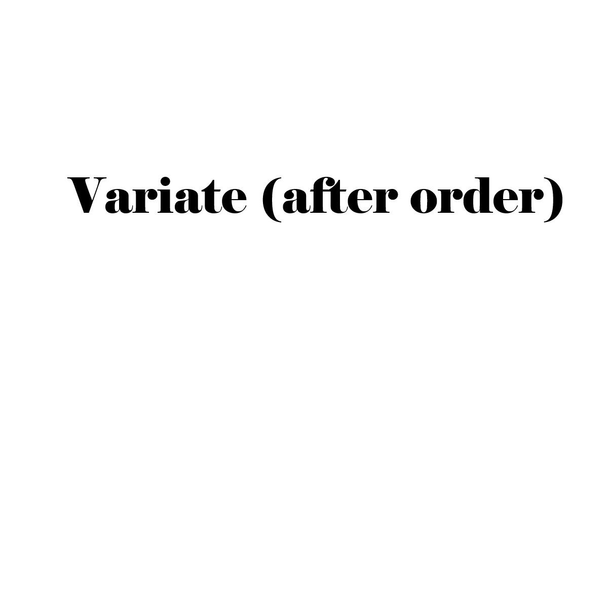 Variate (after order) - Sapphire